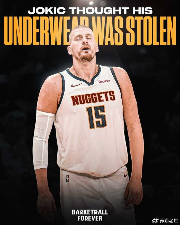约基奇G4赛后内裤被偷！当众着急发火 全员帮忙搜寻所幸成功找回
